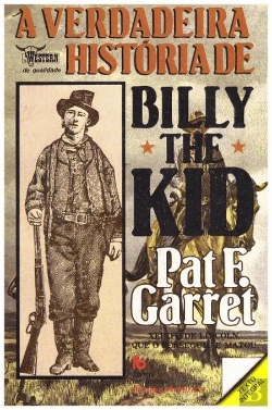 Bertrand.pt - A Verdadeira História de Billy, the Kid
