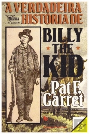 A Verdadeira História de Billy, the Kid