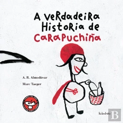 Bertrand.pt - A Verdadeira Historia De Carapuchiña