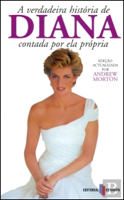 A Verdadeira História de Diana Contada por Ela Própria
