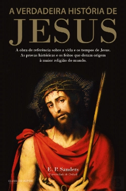 Bertrand.pt - A Verdadeira História de Jesus