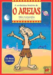 A Verdadeira História de… O Areias