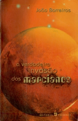 Bertrand.pt - A Verdadeira Invasão dos Marcianos