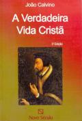 A Verdadeira Vida Cristã