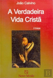 A Verdadeira Vida Cristã