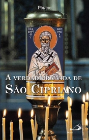 A Verdadeira Vida de São Cipriano