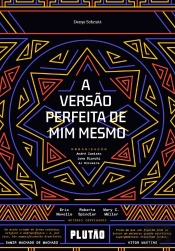 A Versão Perfeita De Mim Mesmo
