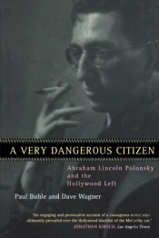 A Very Dangerous Citizen