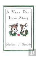 A Very Deer Love Story
