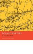 ''A Very Fine Gift'' And Other Writings On Theory