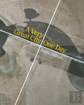 A Very Great City One Day