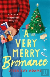 A Very Merry Bromance
