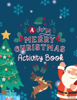 Bertrand.pt - A Very Merry Christmas Activity Book