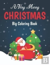 A Very Merry Christmas Big Coloring Book