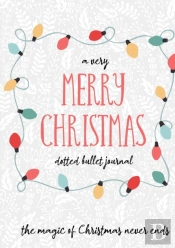 A Very Merry Christmas Dotted Bullet Journal