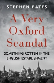A Very Oxford Scandal