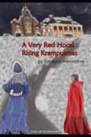 A Very Red Hood Rising Krampusmas