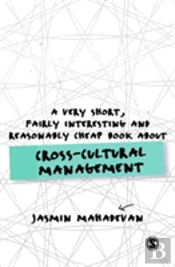 A Very Short, Fairly Interesting And Reasonably Cheap Book About Cross-Cultural Management