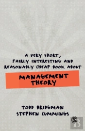 A Very Short, Fairly Interesting And Reasonably Cheap Book About Management Theory