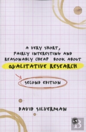 A Very Short, Fairly Interesting And Reasonably Cheap Book About Qualitative Research