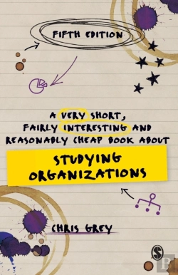 Bertrand.pt - A Very Short, Fairly Interesting And Reasonably Cheap Book About Studying Organizations