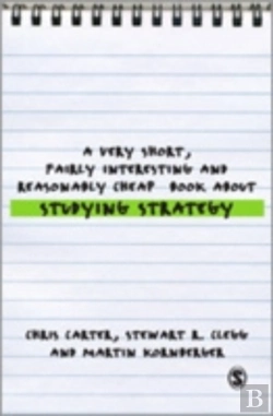 Bertrand.pt - A Very Short, Fairly Interesting And Reasonably Cheap Book About Studying Strategy