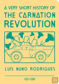Bertrand.pt - A Very Short History of the Carnation Revolution