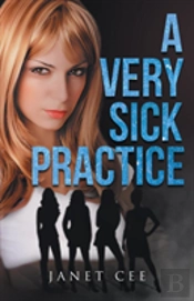 A Very Sick Practice