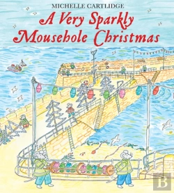 Bertrand.pt - A Very Sparkly Mousehole Christmas