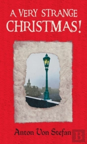 A Very Strange Christmas!