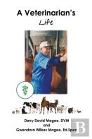 A Veterinarian'S Life And A Veterinarian'S Wife