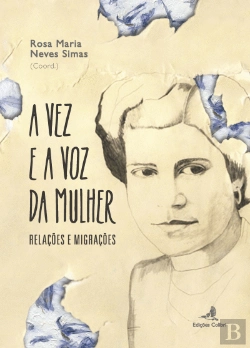 Bertrand.pt - A Vez e a Voz da Mulher