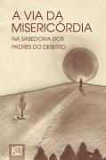 A Via da Misericórdia