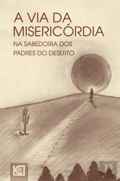 A Via da Misericórdia