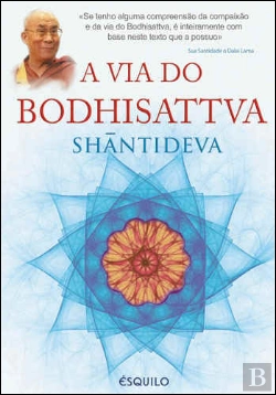 Bertrand.pt - A Via do Bodhisattva