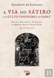 A Via do Sátiro e o Culto Visionário do Sabat