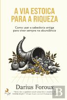 A Via Estoica para a Riqueza