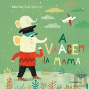A Viagem da Mamã