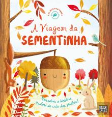 A Viagem da Sementinha