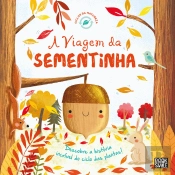 A Viagem da Sementinha