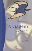 A Viagem da Vida