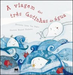 Bertrand.pt - A Viagem das Três Gotinhas de Água