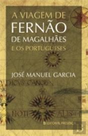 A Viagem de Fernão de Magalhães e os Portugueses