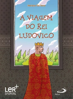 Bertrand.pt - A Viagem do Rei Ludovico