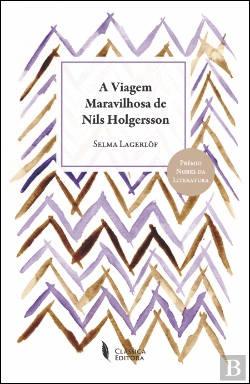 Bertrand.pt - A Viagem Maravilhosa de Nils Holgersson