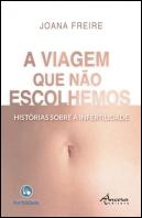 A Viagem que Não Escolhemos