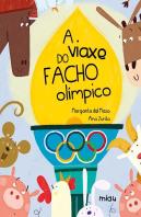 A Viaxe Do Facho Olimpico