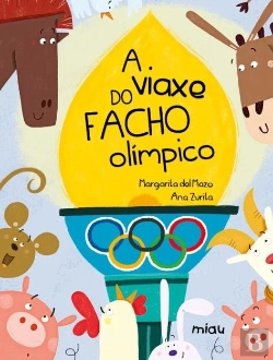 Bertrand.pt - A Viaxe Do Facho Olimpico