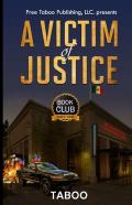 A Victim Of Justice