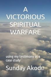 A Victorious Spiritual Warfare